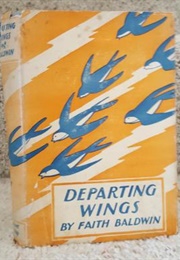 Departing Wings (Faith Baldwin)