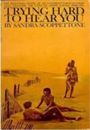 Trying Hard to Hear You (Sandra Scoppetone)