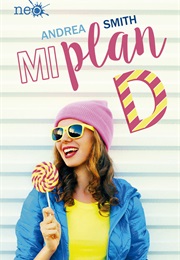 Mi Plan D (Andrea Smith)