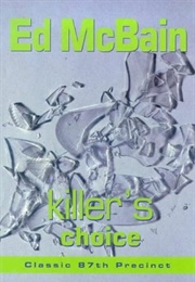 Killer&#39;s Choice (Ed McBain)