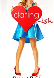 Dating-Ish (Penny Reid)
