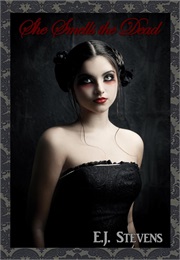 She Smells the Dead (Spirit Guide # 1) (E. J. Stevens)