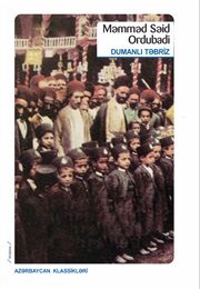 Foggy Tabriz (Mammed Said Ordubadi)