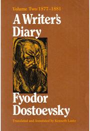 A Writer's Diary by Dostoevsky
