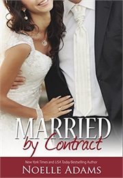 Married by Contract (Noelle Adams)