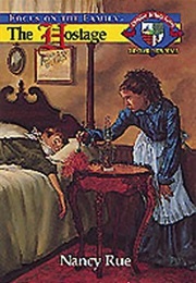 The Hostage (Nancy Rue)