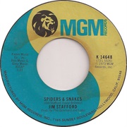 Spiders and Snakes - Jim Stafford