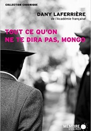 Tout Ce Qu&#39;on Ne Te Dira Pas, Mongo (Dany Laferrière)