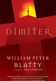 Dimiter (William Peter Blatty)