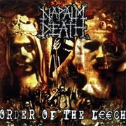 Napalm Death - Order of the Leach
