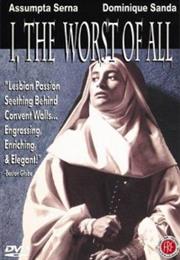 I the Worst of All (Maria Luisa Bemberg, 1990)