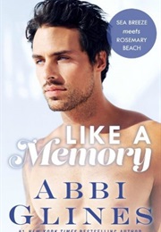 Like a Memory (Abbi Glines)