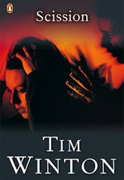 Scission (1985) (Tim Winton)