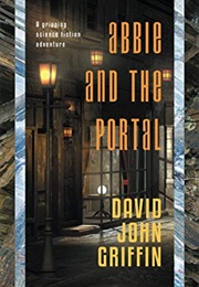 Abbie and the Portal (David John Griffin)