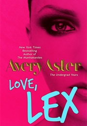 Love, Lex (Avery Aster)