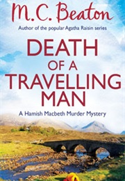 Death of a Travelling Man (M.C.Beaton)
