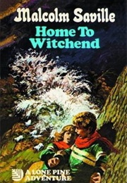 Home to Witchend (Malcolm Saville)