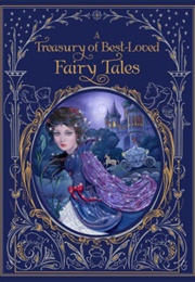 A Treasury of Best-Loved Fairy Tales (Various Authors)