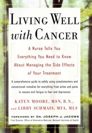 Living Well With Cancer (Katen Moore)
