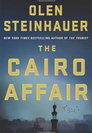 The Cairo Affair (Olen Steinhauer)
