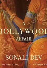 A Bollywood Affair (Sonali Dev)