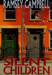 Silent Children (Ramsey Campbell)