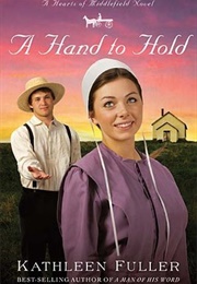 A Hand to Hold (Kathleen Fuller)
