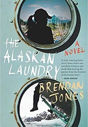 The Alaskan Laundry (Brendan Jones)