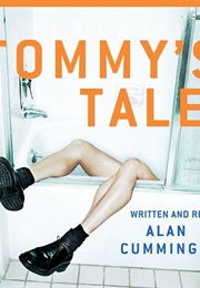 Tommy's Tale (Alan Cumming)