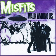 Misfits - Walk Among Us
