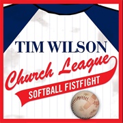 Tim Wilson - Church League Softball Fistfight