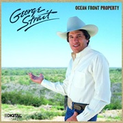 Ocean Front Property - George Strait