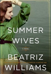 The Summer Wives (Beatriz Williams)
