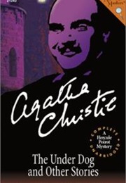 The Under Dog (Agatha Christie)