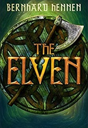 The Saga of the Elven (Bernhard Hennen)