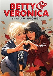 Betty & Veronica (Adam Hughes)