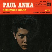 Remember Diana - Paul Anka