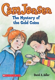 Cam Jansen and the Mystery of the Gold Coins (David A. Adler)