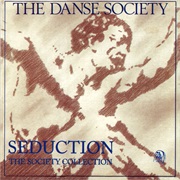 The Danse Society - Seduction
