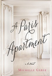 A Paris Appartment (Michelle Gable)