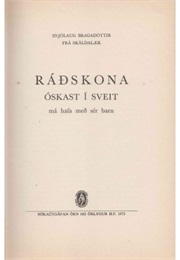 Ráðskona Óskast Í Sveit (Snjólaug Bragadóttir)