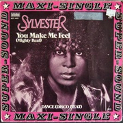 Sylvester, You Make Me Feel (Mighty Real)