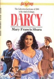 Darcy (Sunfire #32) (Mary Francis Shura)
