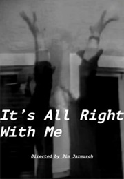 It's All Right With Me (1990)