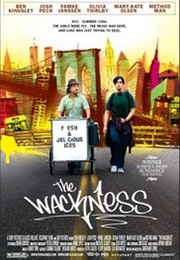 The  Wackiness (2008)