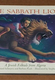 The Sabbath Lion (Howard Schwartz)
