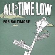 For Baltimore - All Time Low