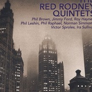 The Red Rodney Quintets