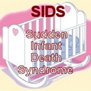 Sudden Infant Death Syndrome (SIDS)