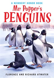 Mr. Popper&#39;s Penguins (Richard Atwater, Florence Atwater)